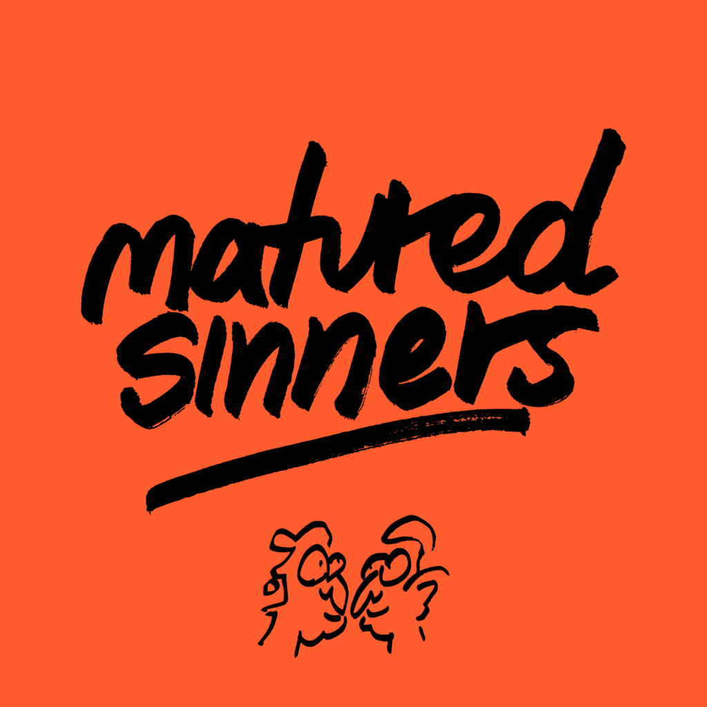 Matured Sinners Matured Sinners EP